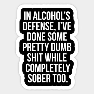 In Alcohols Defense funny beer wine liquor shirt bar Sticker